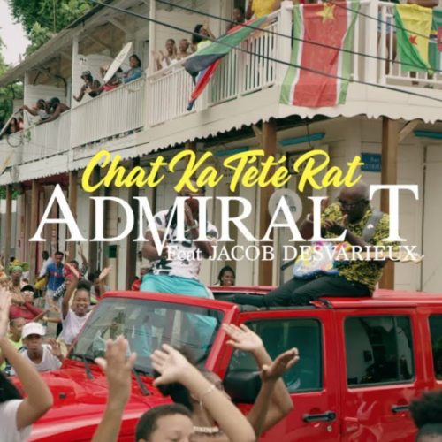 Admiral T Ft. Jacob Desvarieux – Chat Ka Tété Rat – Novembre 2020