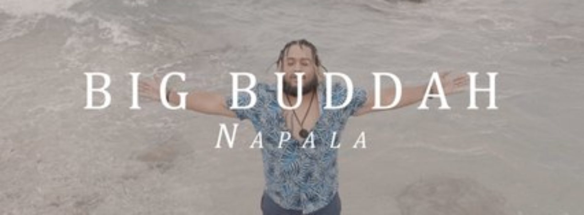 Big Buddah – NaPaLa – Novembre 2020