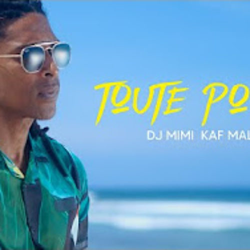 Kaf Malbar Feat Dj Mimi – Toute pou ou [Official Video] – Décembre 2020