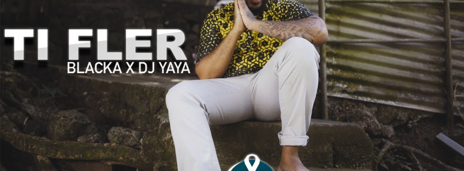 Blacka Feat Dj Yaya – Ti Fler (Les Métisses) – Décembre 2020