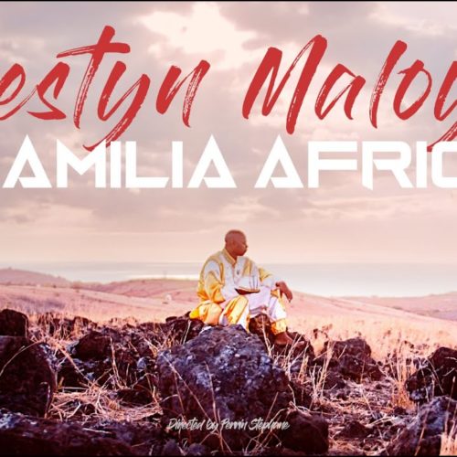 FAMILIA AFRICA – Destyn Maloya [CLIP OFFICIEL] – Décembre 2020