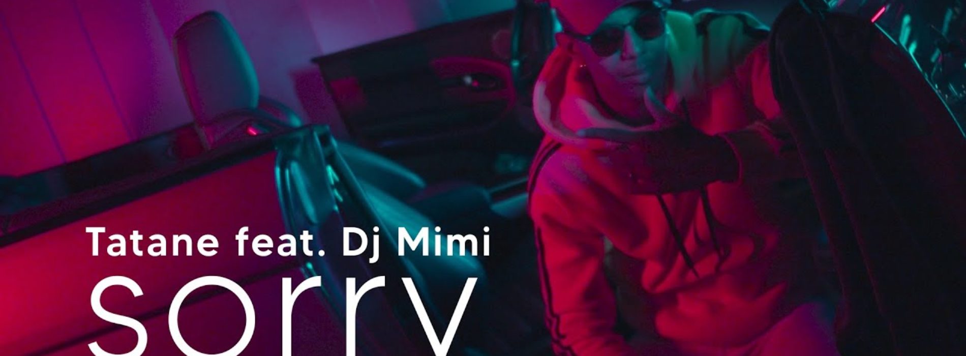 Tatane feat. Dj Mimi – Sorry [Official Video] – Décembre 2020