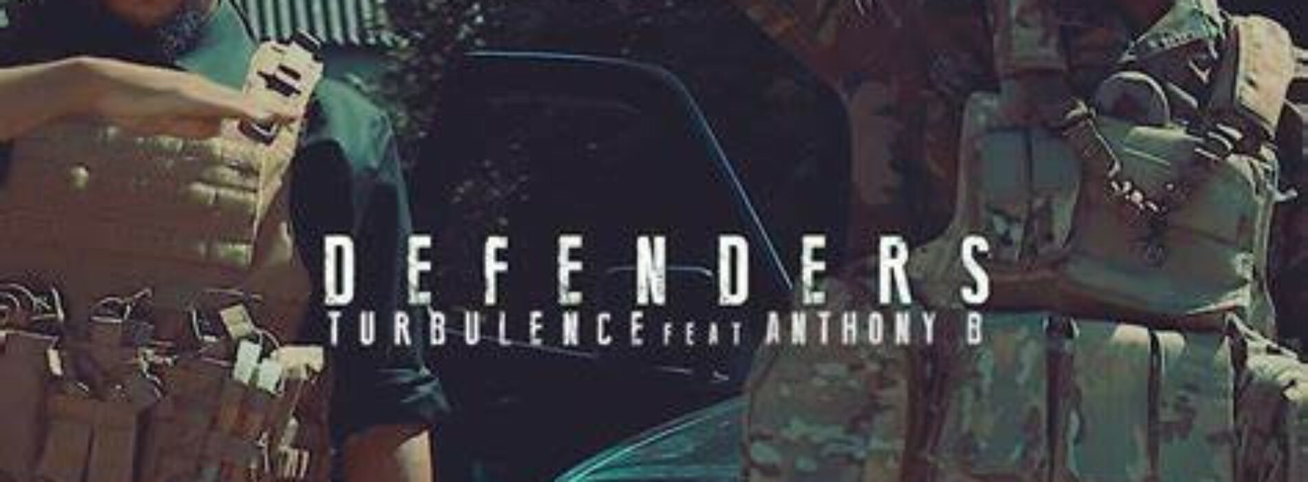 Turbulence – Defenders feat. Anthony B (Official Video) – Janvier 2021