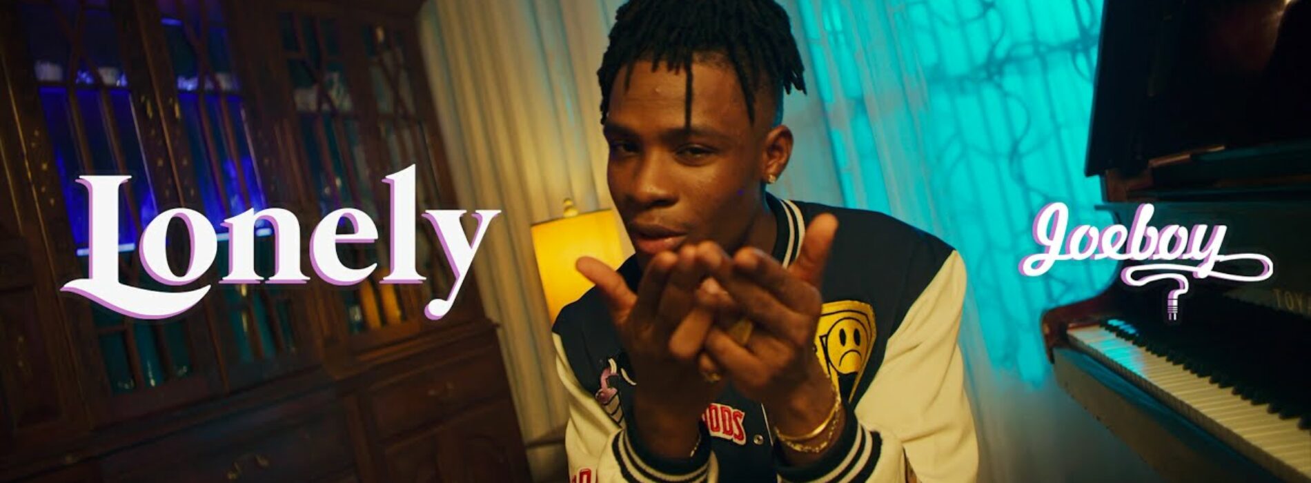 Joeboy – Lonely (Official Video) – Janvier 2021