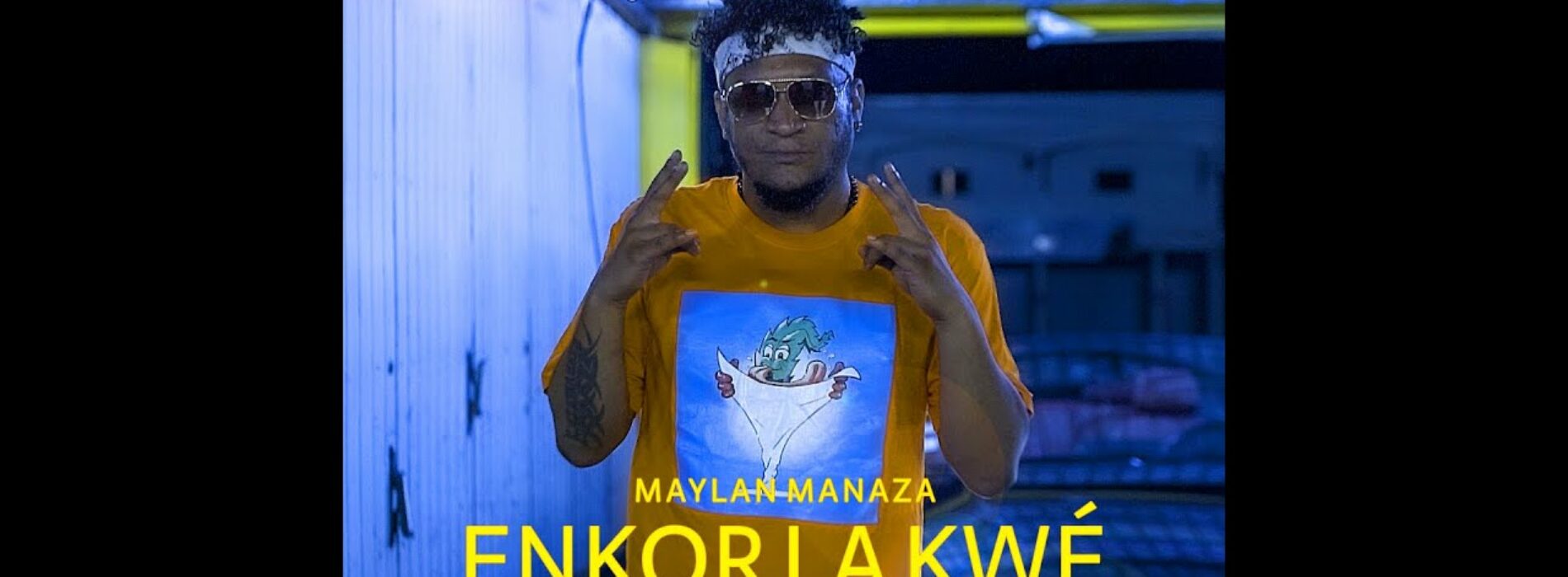 Maylan Manaza feat DJ Kayron #ENKORLAKWÉ  – Janvier 2021