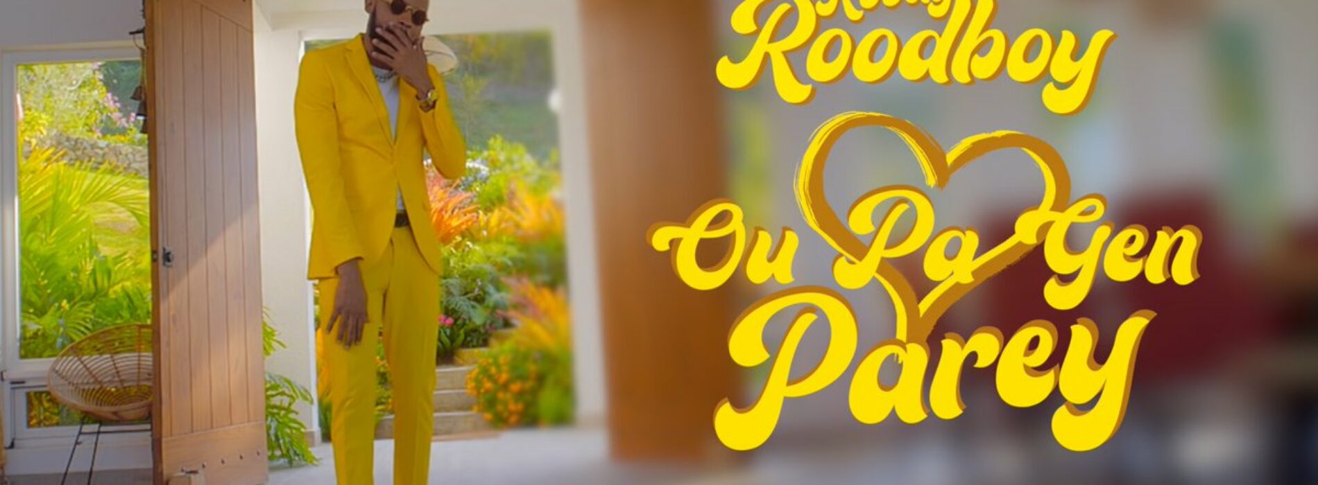 Roody Roodboy – Ou pa Gen Parèy – Février 2021