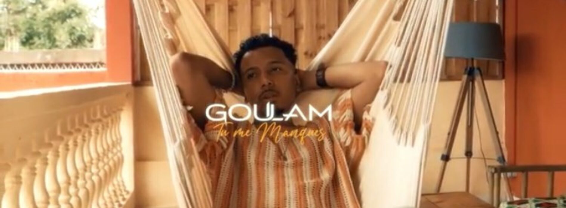 Goulam – Tu me manques (Clip Officiel) – Mai 2021