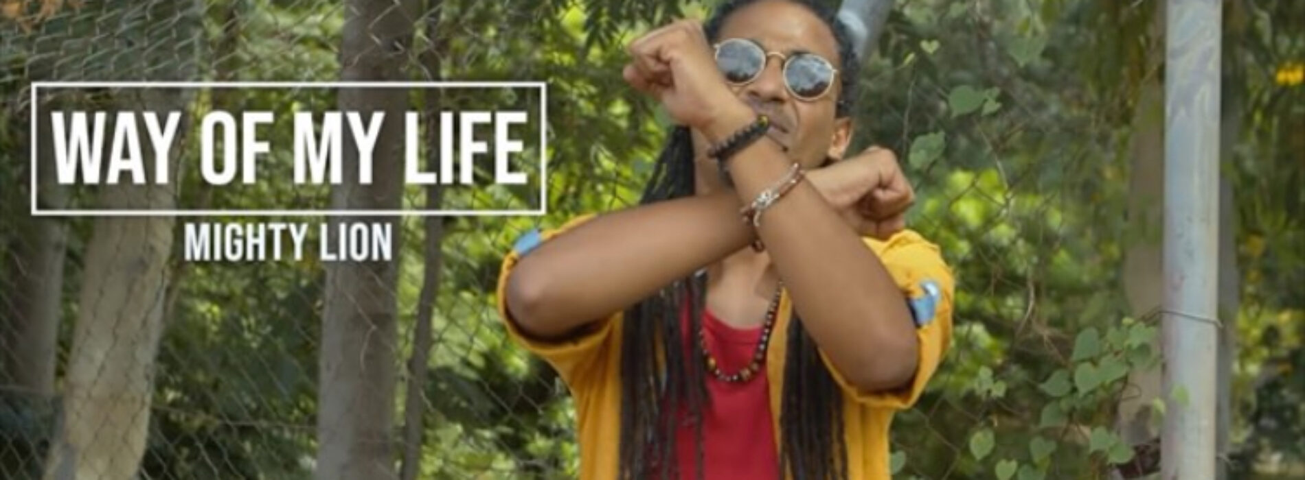 Mighty lion nous dévoile son dernier clip – « Way of my life « – Mai 2021