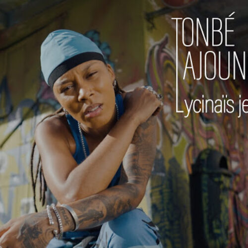 LYCINAÏS JEAN – TONBÉ AJOUNOU (Video Clip) -Juin 2021