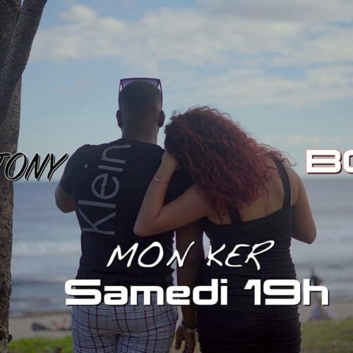 Son 974 – Tony boy – Mon ker ( clip officiel ) – Août 2021🇷🇪💪