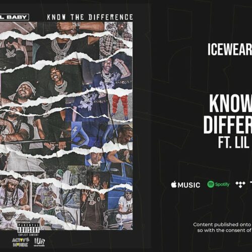 Icewear Vezzo ft Lil Baby- Know the Difference (Official Video) – Septembre 2021🏆🏆