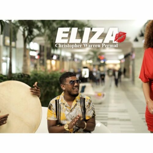 Christopher Warren Permal – « Eliza » – (Official Music video) – Septembre 2021🇲🇺🇲🇺🇲🇺