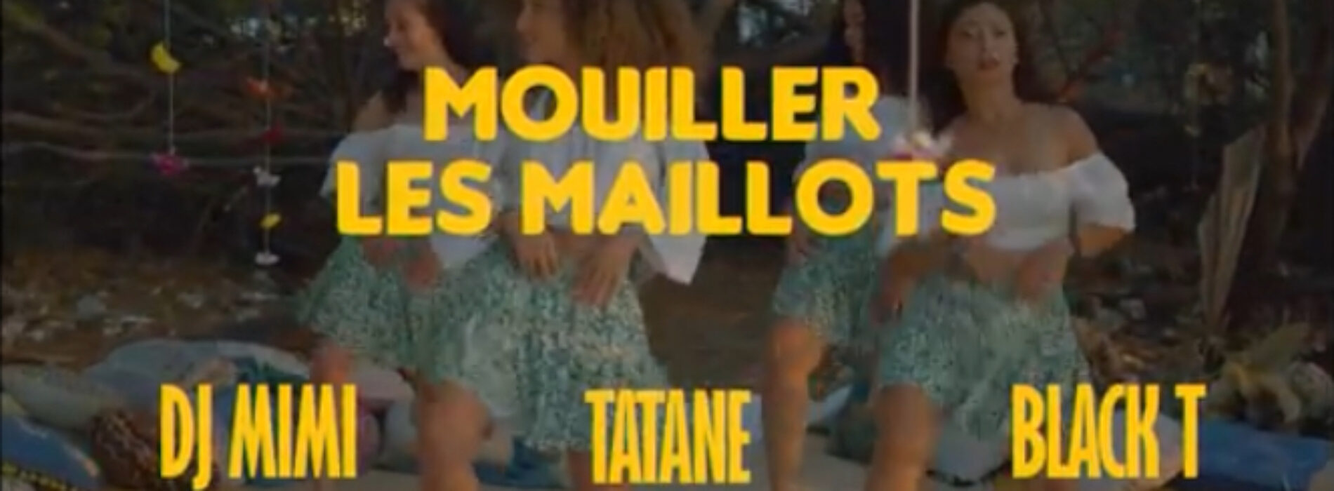 Dj mimi feat Black t & Tatane – « mouiller les maillots « (clip officiel) – Novembre 2021🔥🔥🔥🇷🇪