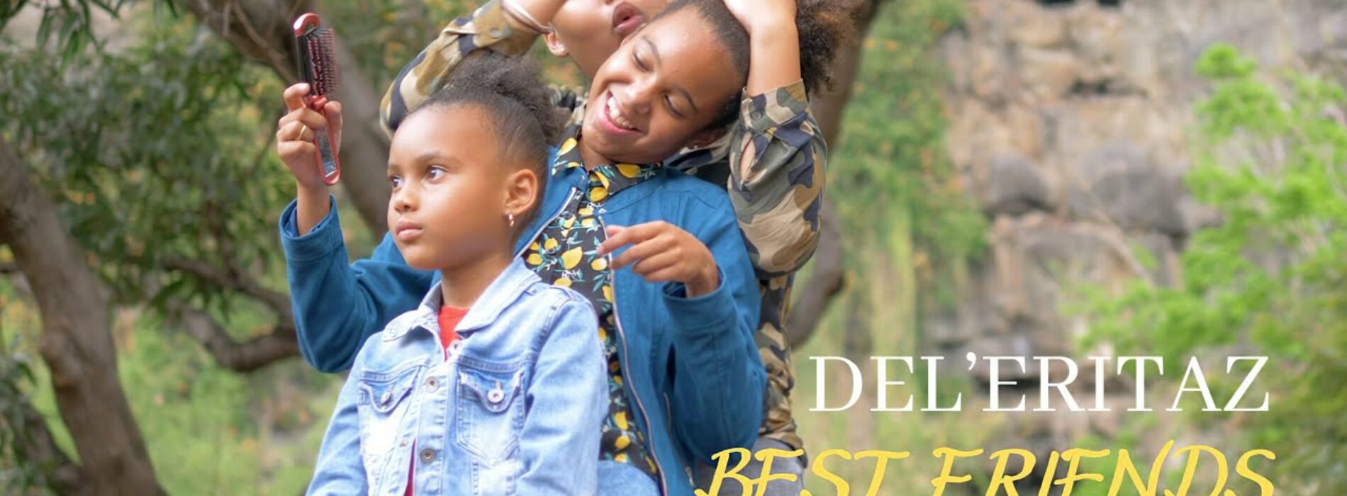 DEL’ERITAZ – Best friends – Novembre 2021🇷🇪🇷🇪