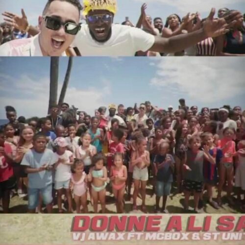 Vj Awax ft McBox & St Unit – Donne a li sa (Run Hit) – Décembre 2021💪🏽🇷🇪🇷🇪🇷🇪