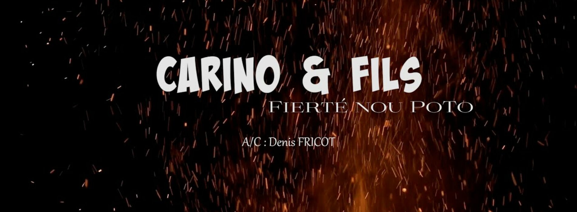 Séga Ile Maurice – Carino & Fils – Fierté Nou Poto [CLIP OFFICIEL] – Décembre 2021🙏🇲🇺🙏🇲🇺