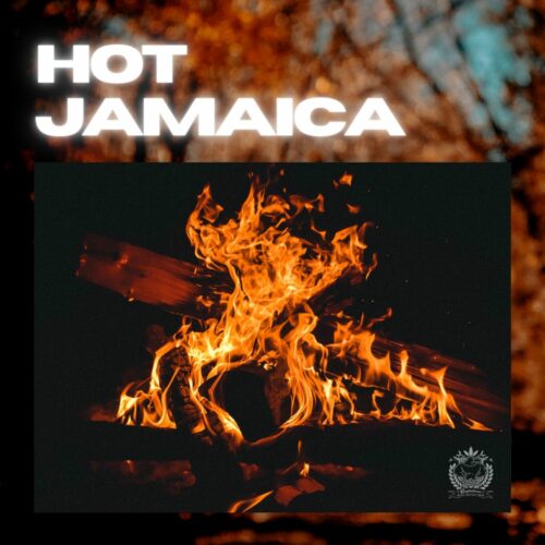 CLK MUSIC PLAYLIST : Hot Jamaica