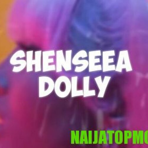 Shenseea – Dolly (Official Video) – Janvier 2022🎶 🎵