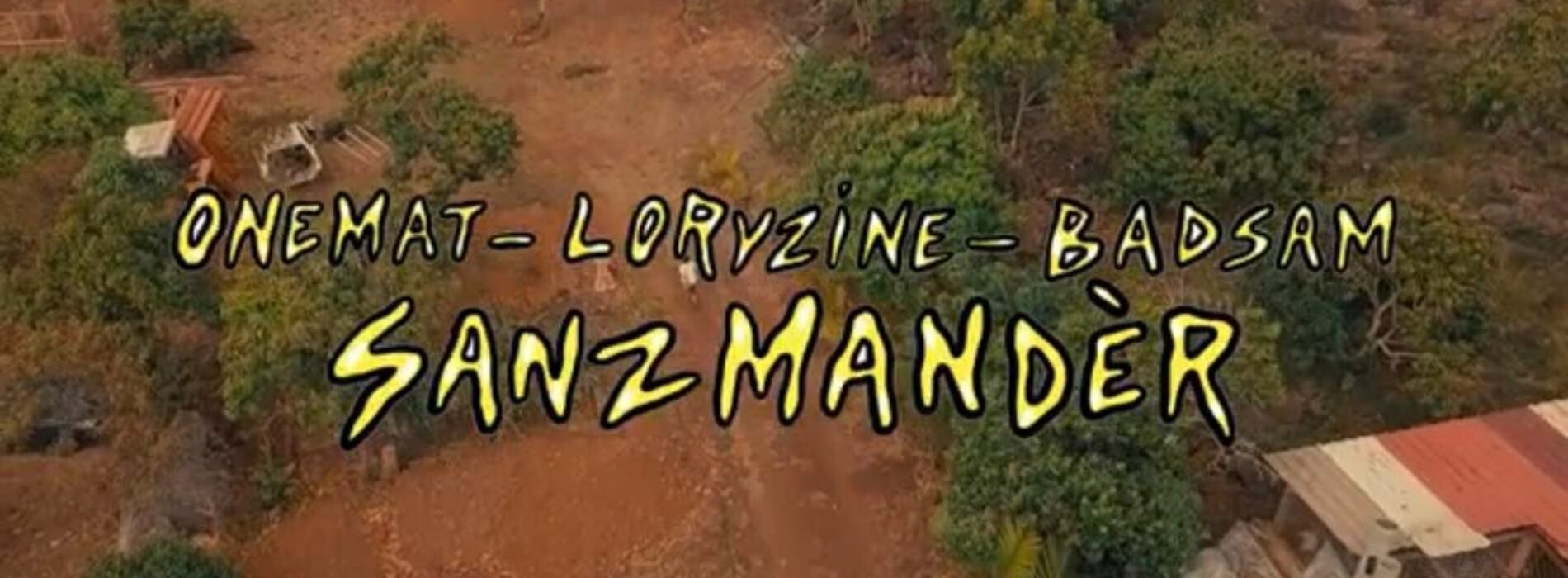 ONEMAT x LORYZINE x BAD SAM – Sanzmandèr (Clip Officiel) – Février 2022🙏🏾🇷🇪💯💪🏾🩸