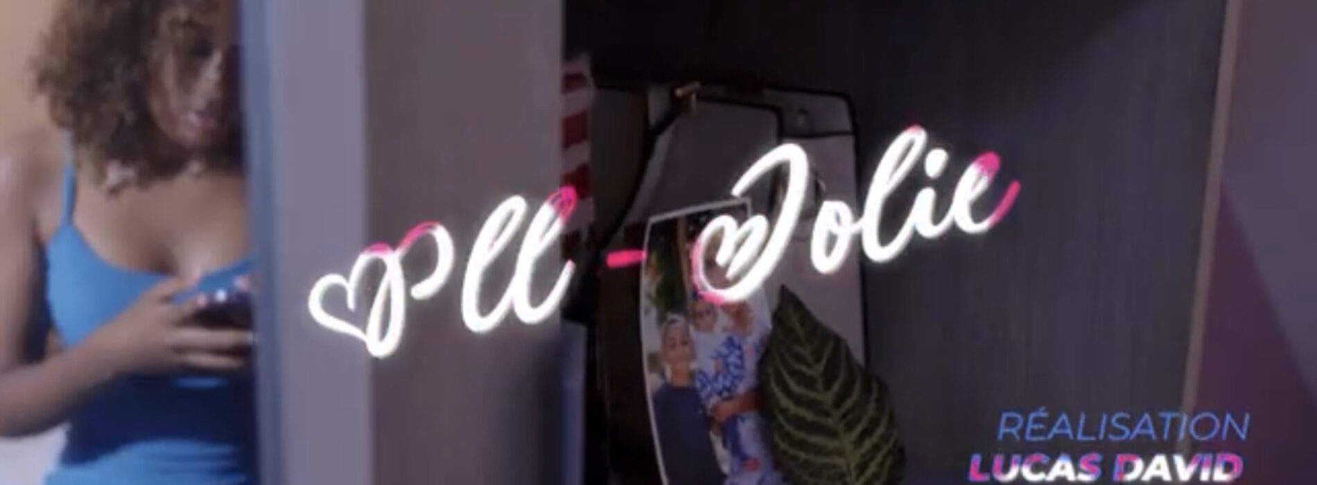 Regarde le dernier clip de PLL – « Jolie  » (clip officiel) – Mars 2022