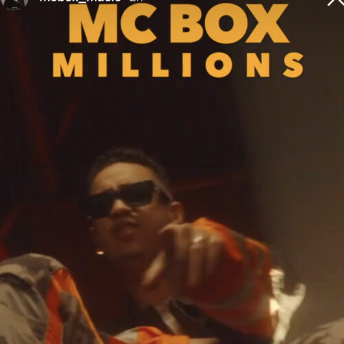 Decouvre LE CLIP – MC BOX « millions » – Avril 2022