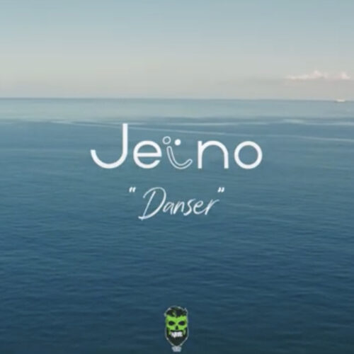 Jeino – « Danser » (clip officiel) – Avril 2022