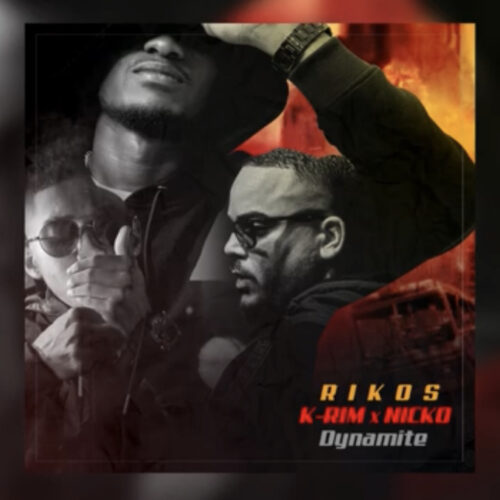 K-rim & Nicko Real Lion & Dj Lof Rikos – « Dynamite » – Avril 2022