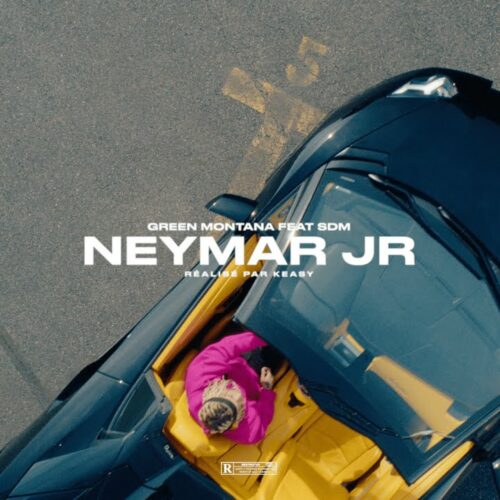 Green Montana feat SDM – « Neymar jr » (clip officiel) – Avril 2022