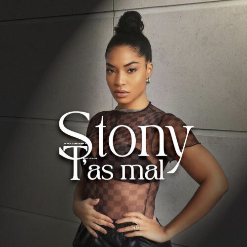 Stony – « T’as mal  » (clip officiel) – Mai 2022