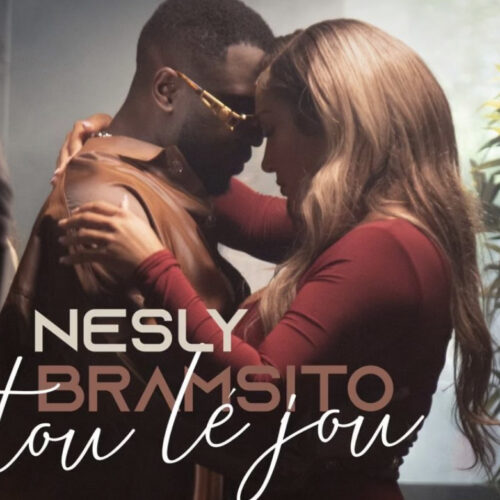 Nesly & Bramsito – « tou le jou » (clip officiel) – Juin 2022