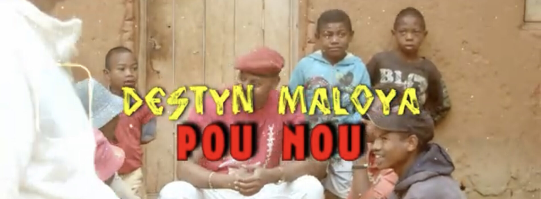 Destyn maloya – « pou nou  » (clip officiel) – Juin 2022