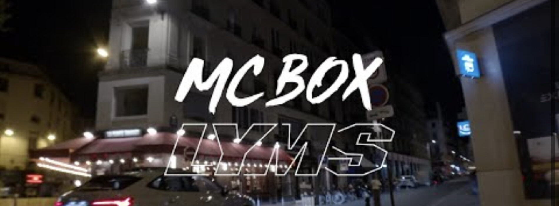 McBox x Lyms – Loin de chez moi (Run Hit) – juillet 2022