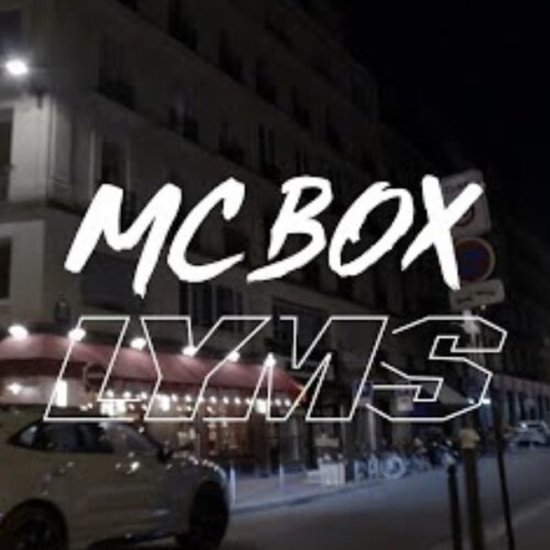 McBox x Lyms – Loin de chez moi (Run Hit) – juillet 2022