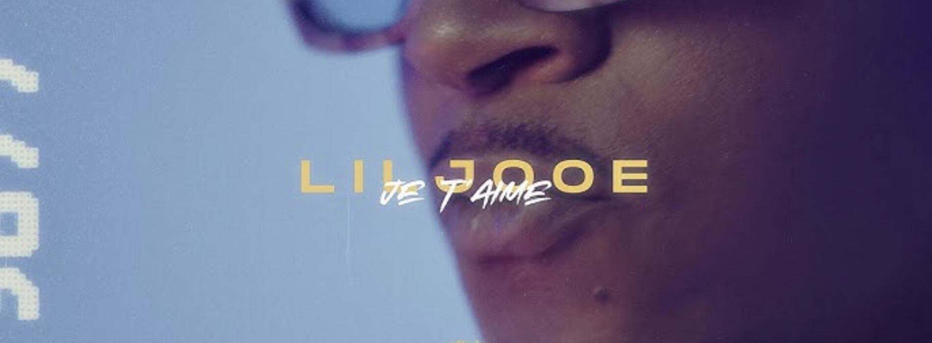Liljooe – Je t’aime (Clip Officiel) – Décembre 2022