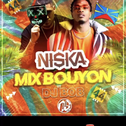 DJ BOB & NISKA – 44 (MIX BOUYON) – Fevrier 2023