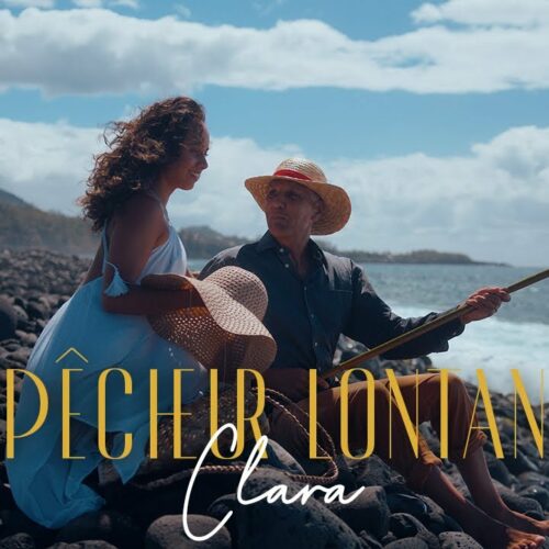 CLARA – « Pêcheur lontan » (clip officiel) – Février 2023