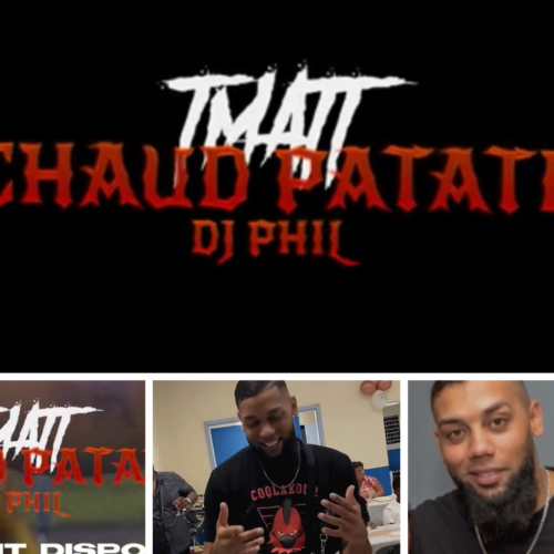 T-Matt X Dj Phil – Chaud Patate (Clip Officiel) – Mars 2023