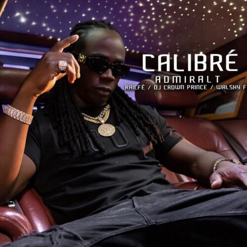 Admiral T – Calibré (clip officiel) – Mars 2023