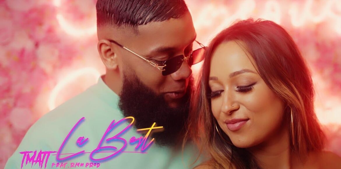 TMATT feat RM’N PROD  « La Best » (clip officiel) – Mai 2023