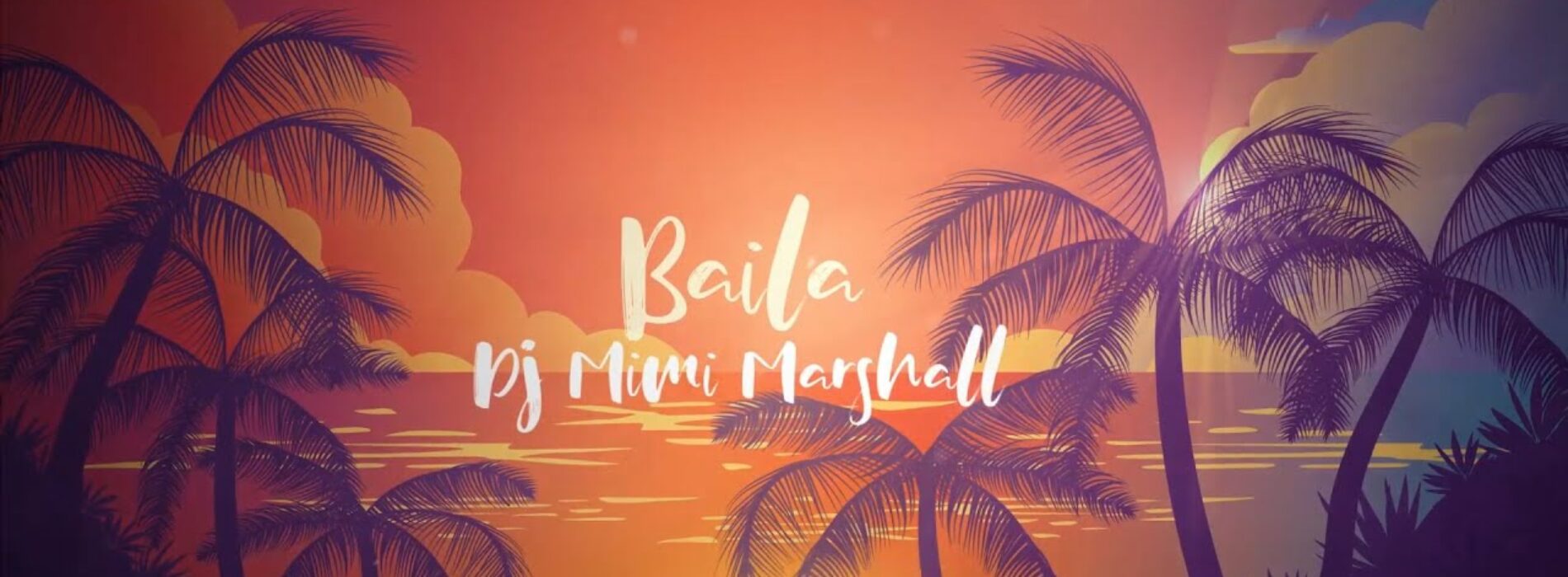 DJ Mimi & Marshall  » Baila  » (Album Travel) – Mai 2023