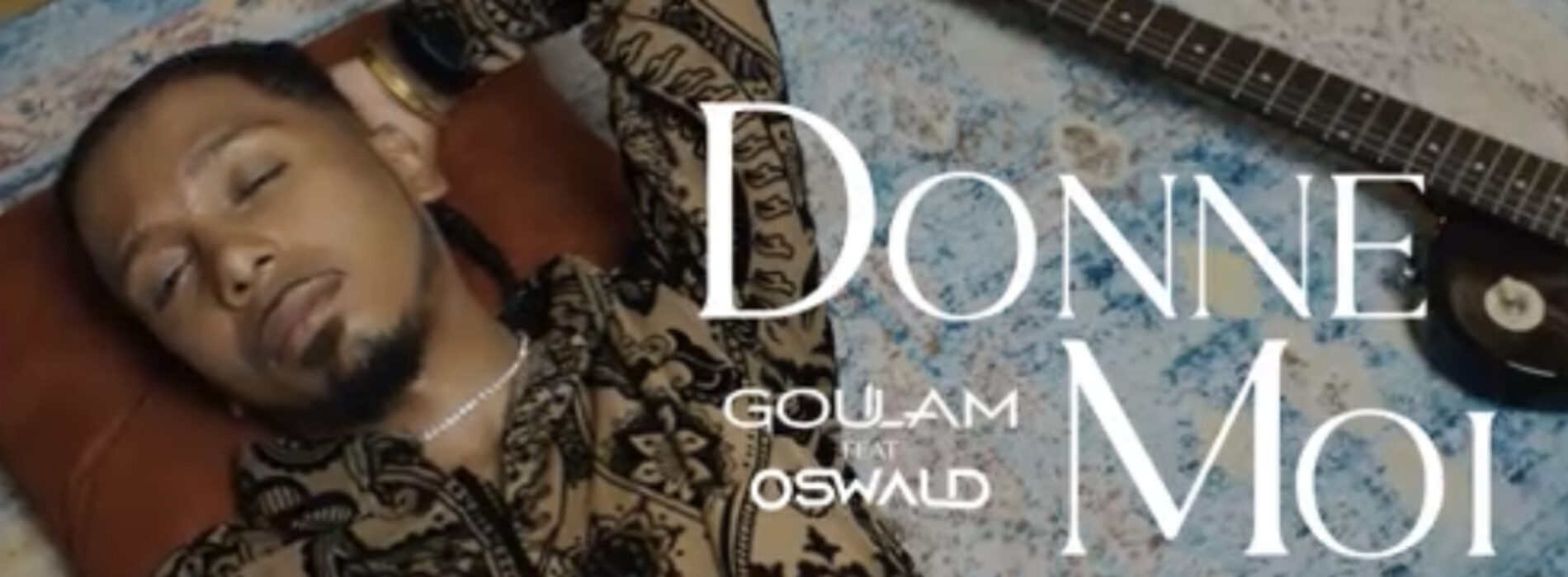 Goulam – Donne moi feat. Oswald (Clip Officiel) – Juin 2023