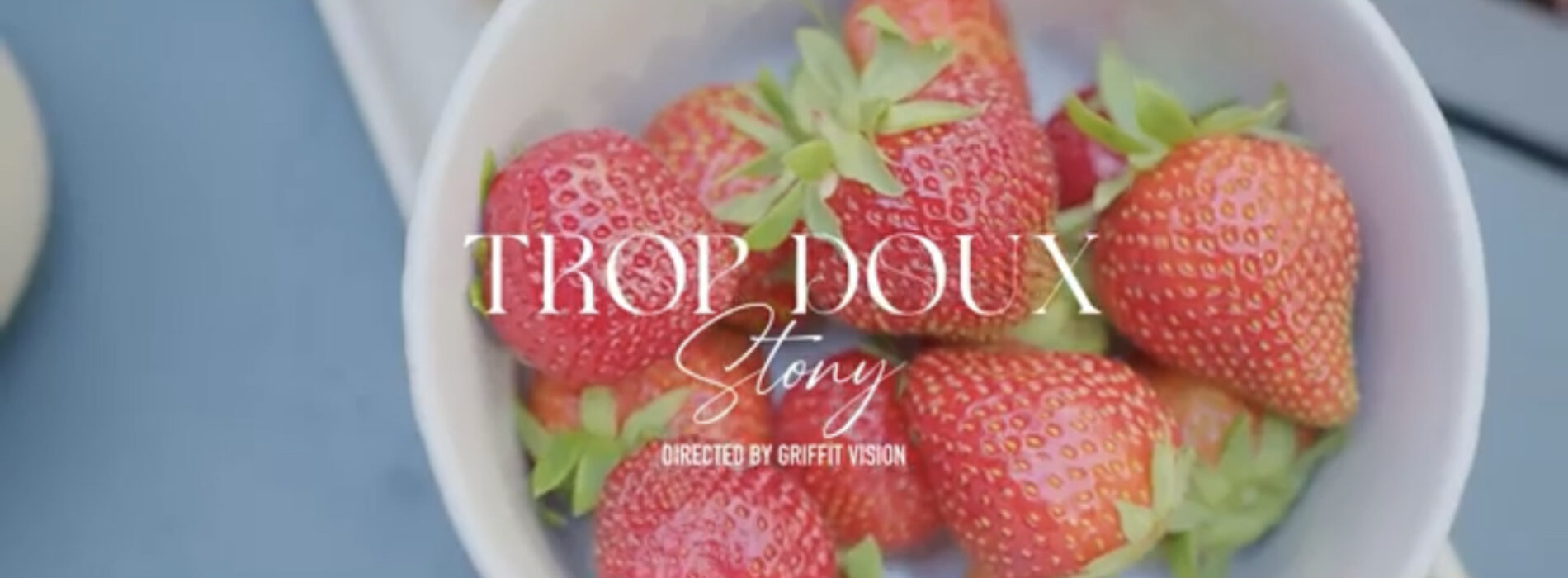 STONY – TROP DOUX (Clip officiel) – Juin 2023