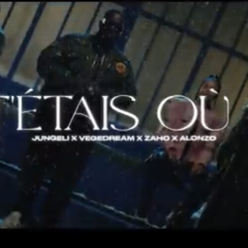 Jungeli ft. Vegedream, Alonzo & Zaho – T’étais où ? (Clip officiel) – Février 2024