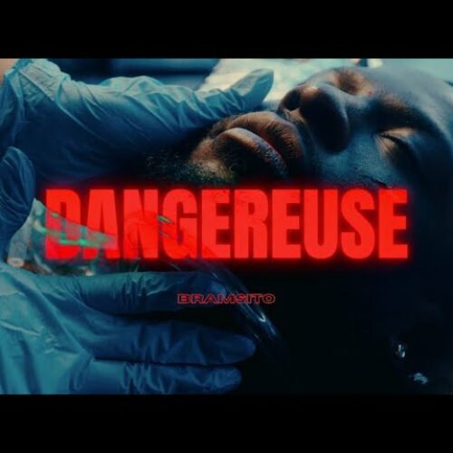 Bramsito – Dangereuse (Clip officiel) – Mars 2024