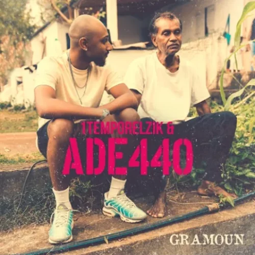 ADE440 – GRAMOUN ( clip officiel )